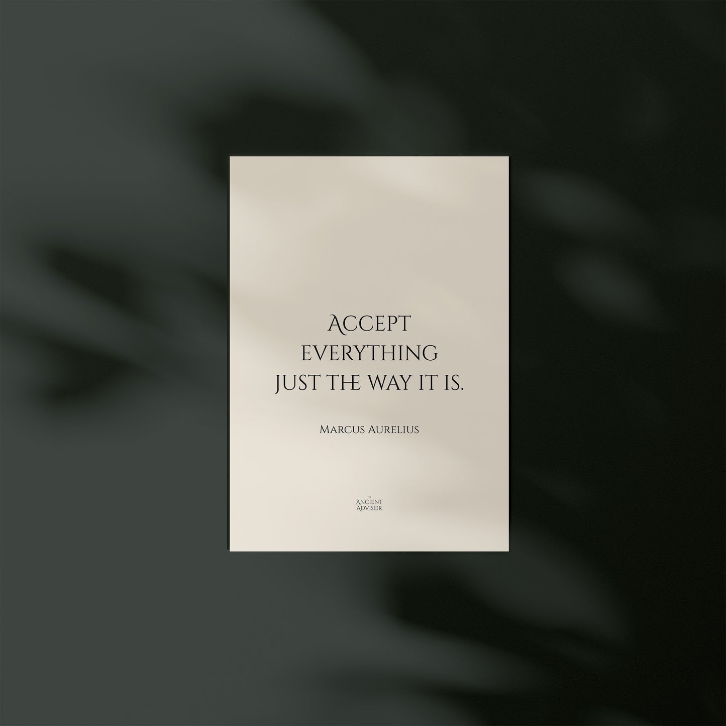Accept everything just the way it is. – Stoicism Poster, Stoic Wall Art, Marcus Aurelius Quote Print