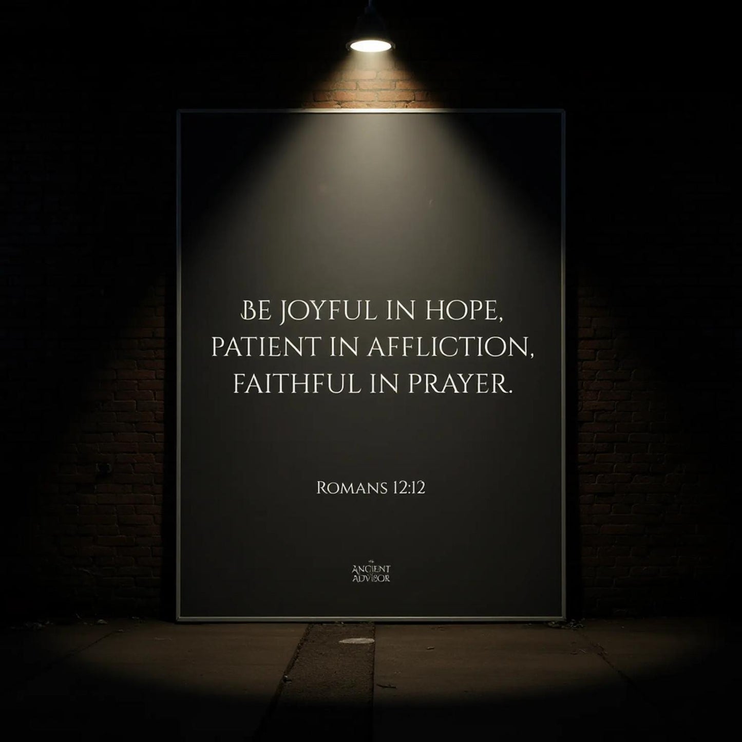 Be joyful in hope, patient in affliction, faithful in prayer. – Inspirational Bible verse poster