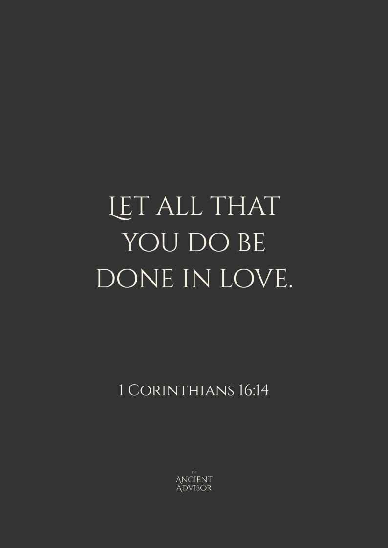 Let all that you do be done in love – Inspirational Bible verse poster, 1 Corinthians 16:14