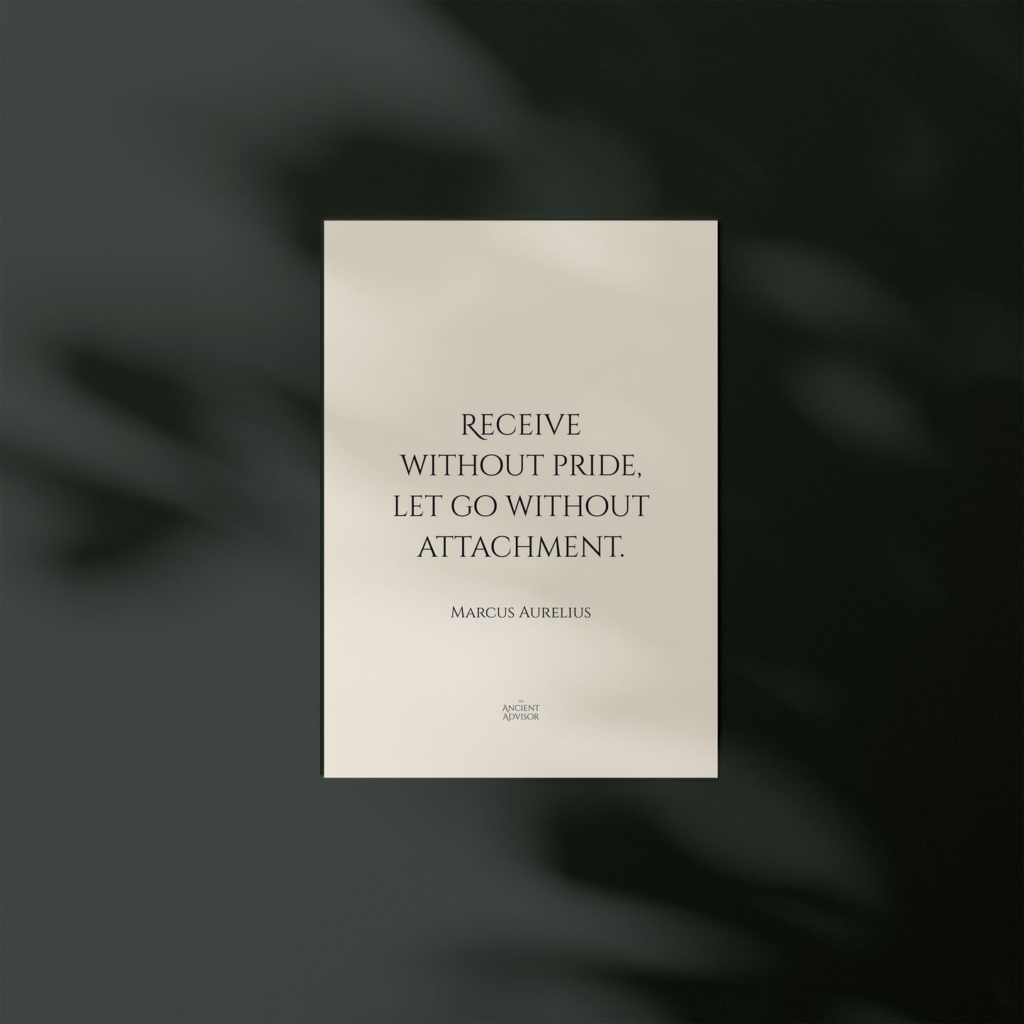 Receive without pride, let go without attachment. – Stoicism Poster, Stoic Wall Art, Marcus Aurelius Quote Print